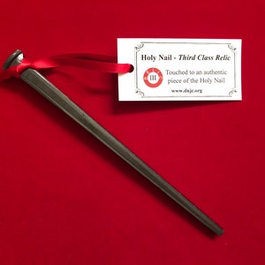 Holy Nail Third Class Relic - Touched to Relic of the Holy Nail of Our Lord with COA