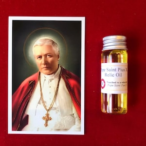 Confezione di olio santo con reliquia devozionale di Papa San Pio X (toccata con una reliquia di San Pio X)