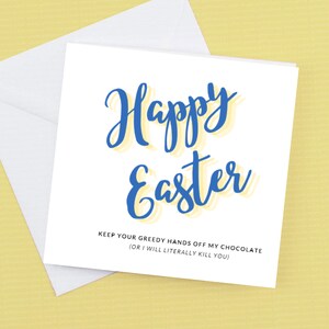 Joyeuses Pâques - Gardez vos mains gourmandes hors de ma carte de chocolat