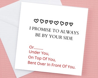 I Promise To Always Be By Your side Cheeky Rude couples Card