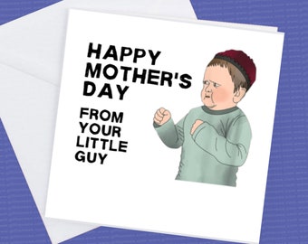 Hasbulla Funny Guy Tik Tok Famous Card, Happy Mothers Day from your little guy.
