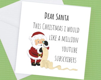 Dear Santa This Year I would Like a million Youtube subscribers