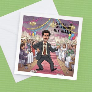 Mal posso esperar para me tornar seu cartão de esposa, cartão inspirado em Borat, cartão de noivado, aniversário ou futura esposa