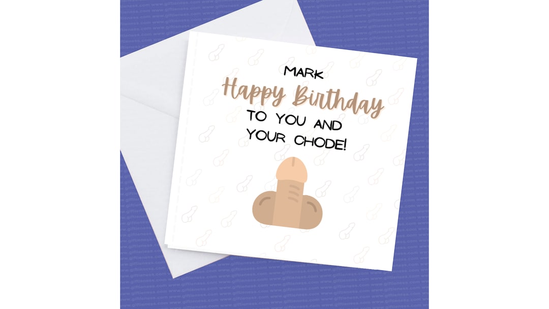 Rude Card Personalised Happy Birthday to You and Your Chode - Etsy
