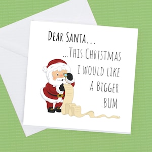 Caro Babbo Natale Quest'anno vorrei un bum più grande, babbo natale lista cartolina di Natale