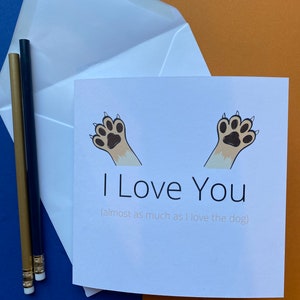 Valentinstag-Karte ich liebe dich fast so viel wie der Hund