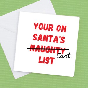 Your On Santa&#39;s Naughty List