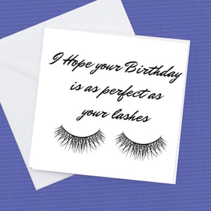 Birthday Lashes, ich hoffe, dein Geburtstag ist so perfekt wie deine Wimpern