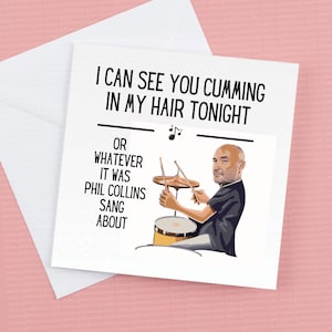 Phil Collins "Posso vederti venirti tra i capelli stasera" carta scortese