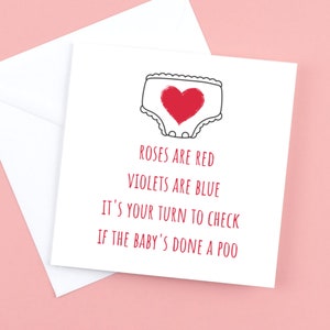 Valentines Card " het is uw beurt om te controleren of baby's gedaan een poep"