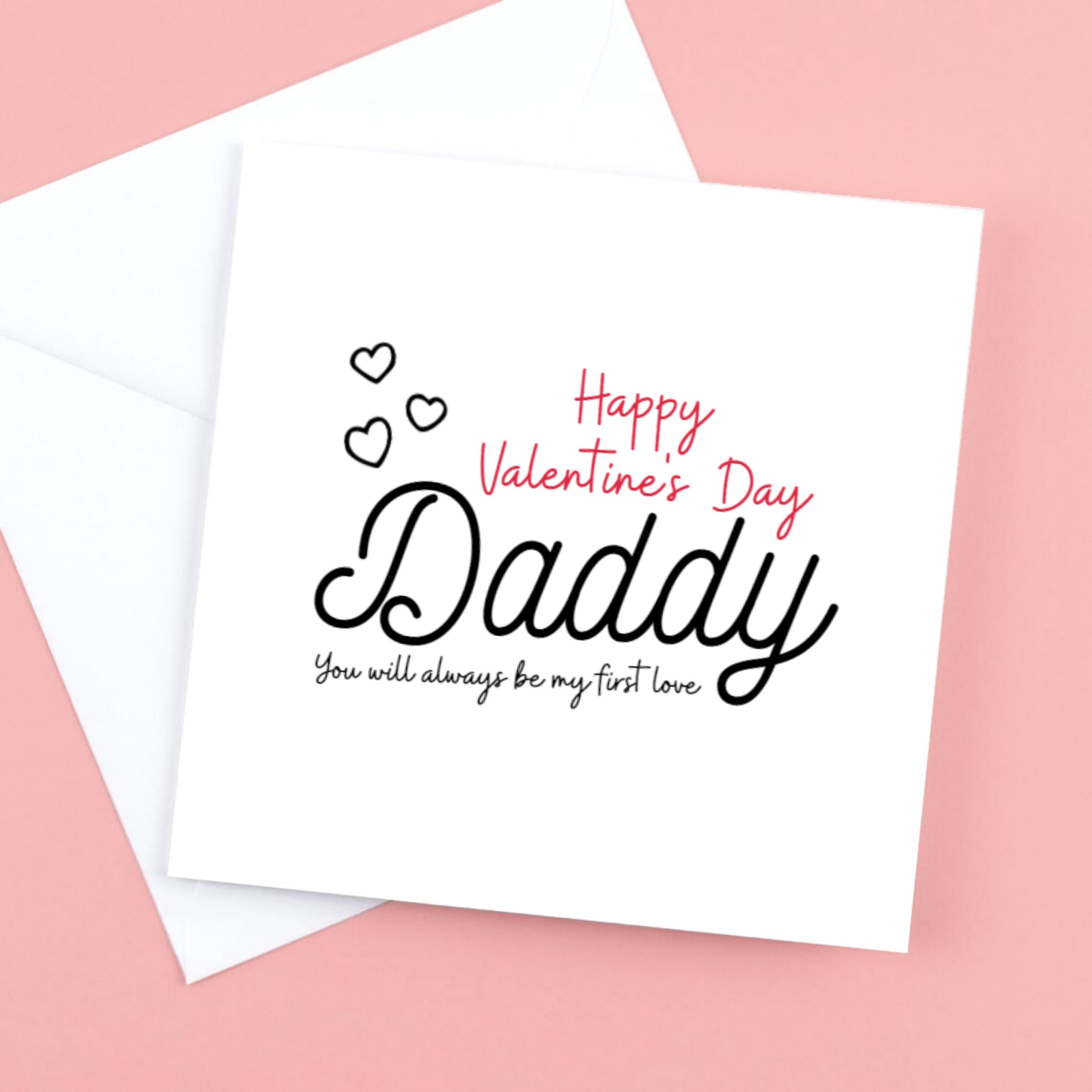 To my daddy hotsell on valentine's day
