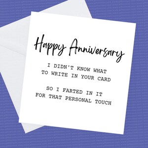 ¡Feliz aniversario me tiré un pedo en tu tarjeta!