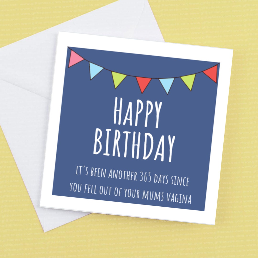 Happy Birthday - Its Been Another 365 Days - Etsy