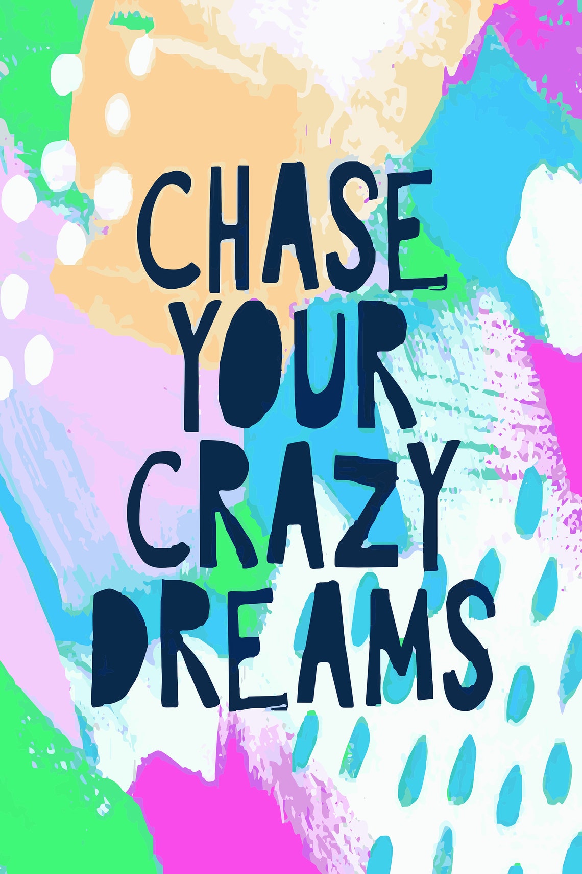 Chase Your Crazy Dreams Flag 12inchX18inch 28inchX40inch Etsy