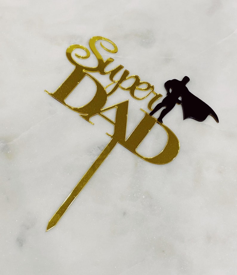 Dad/'s Birthday Father/'s Day Cake Decor Father/'s Day Cake Topper Modern Father/'s Day Cake Topper SUPER DAD Cake Topper Gold /& Black