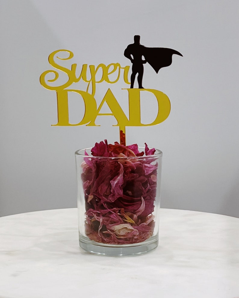 Dad/'s Birthday Father/'s Day Cake Decor Father/'s Day Cake Topper Modern Father/'s Day Cake Topper SUPER DAD Cake Topper Gold /& Black