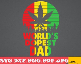 Download Worlds Dopest Dad Etsy