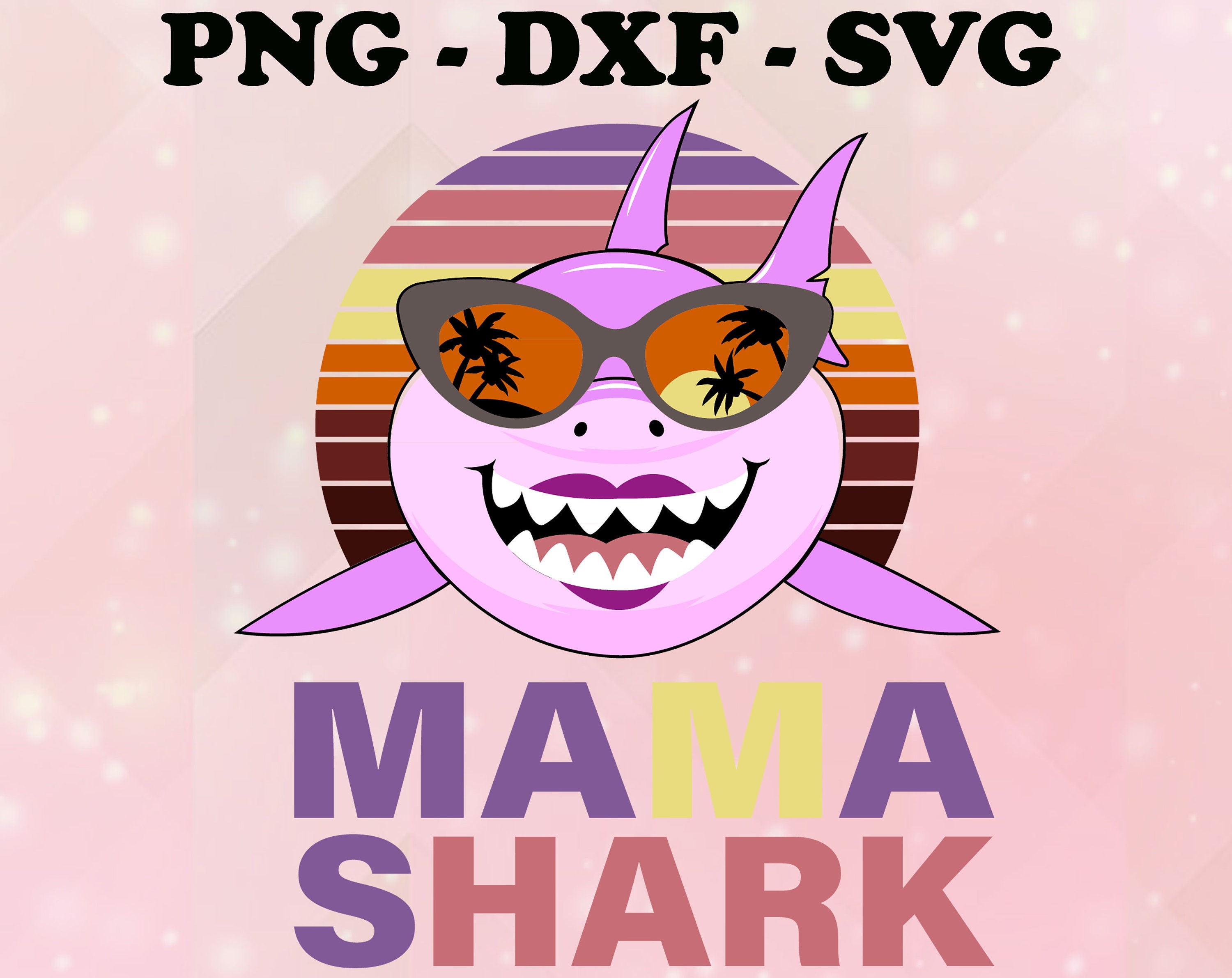 Free Free Mama Shark Svg 578 SVG PNG EPS DXF File