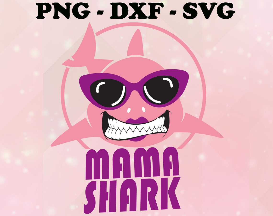 Download Mama Shark svg dxf png Baby Shark Mommy digital Cricut | Etsy