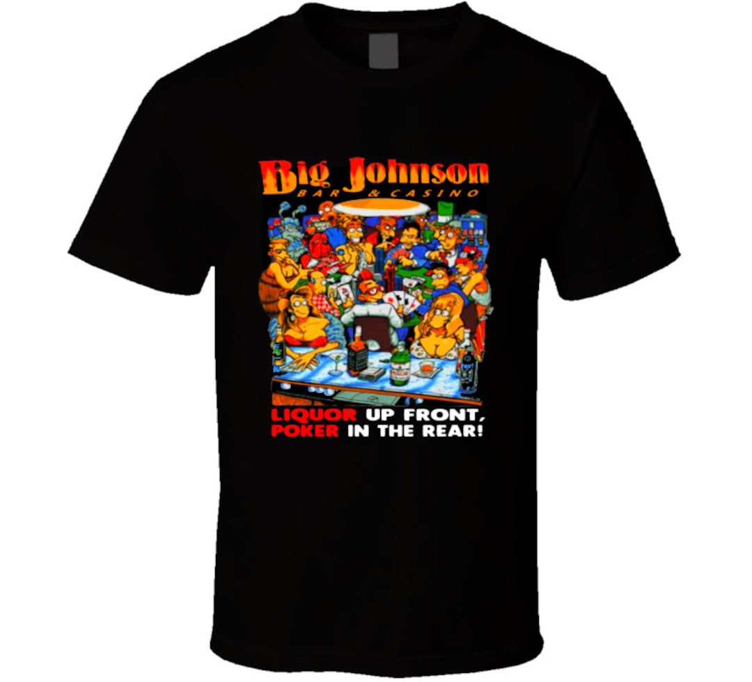 Big Johnson Liquor up Front T Shirt Etsy