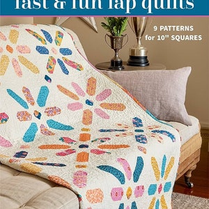 Fast & Fun Lap Quilts Book