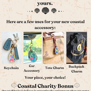 May include: Image showcasing oyster shell accessories: keychains, car accessories, tote charms, and backpack charms. The text reads, "Every oyster piece is one-of-a-kind." The image also highlights a coastal charity bonus, supporting ocean conservation.