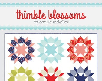 Swoon (Updated) Quilt Pattern by Camille Roskelley for Thimble Blossoms (Physical Copy)