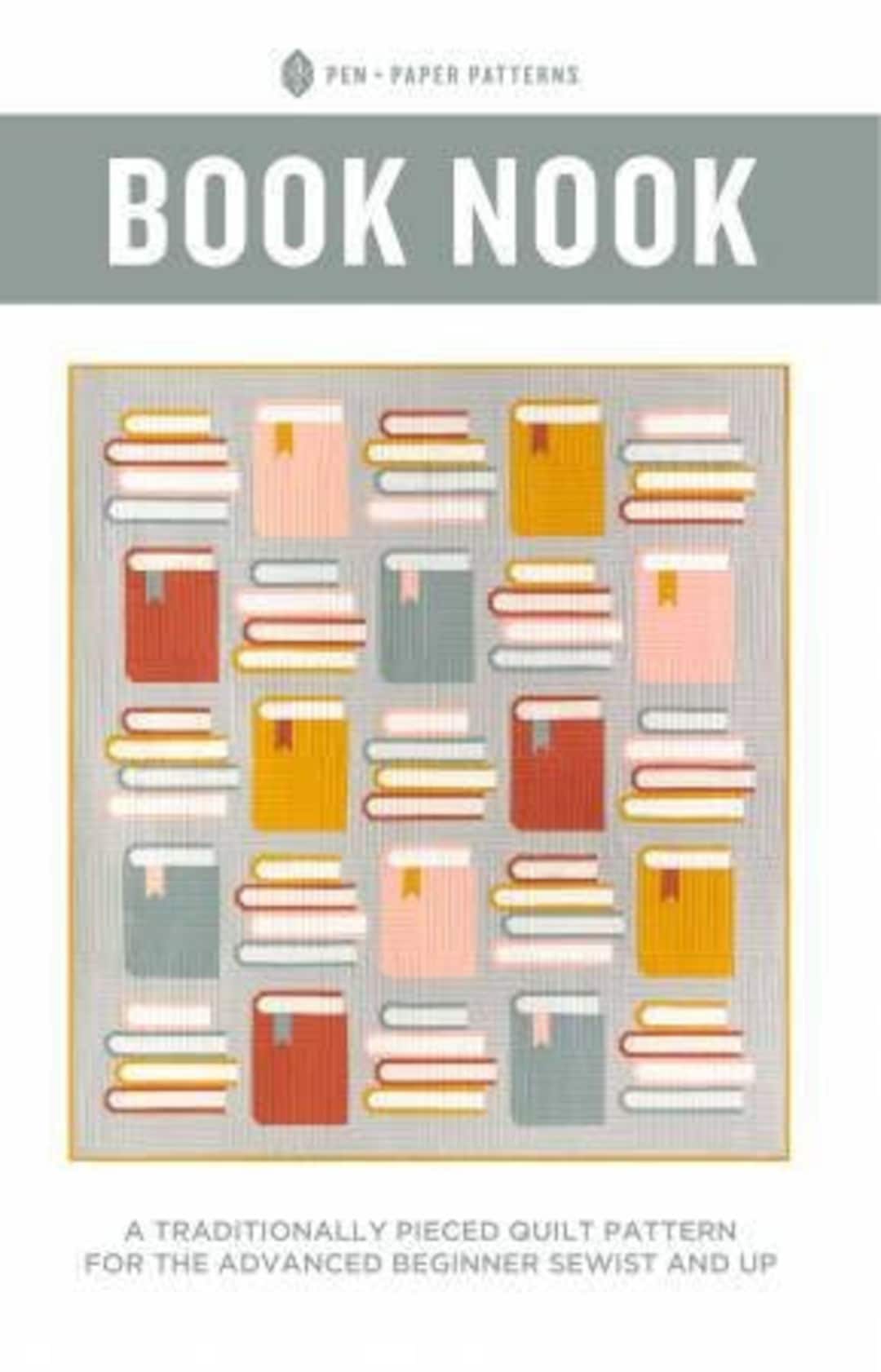 Book Nook Quilt Pattern by Pen and Paper Patterns (physical Copy) - Etsy