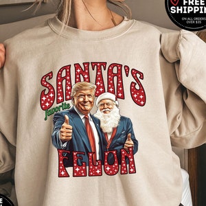 Santa’s Favorite Felon Sweatshirt,  Funny Trump Christmas, Trendy Trump Holiday Crewneck, President trump Shirt, Republican Shirt, Xmas MAGA