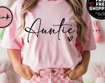 Auntie Shirt, New Aunt Shirt, Future Aunt Tee, Pregnancy Announcement for Aunt, Gift for Aunt to Be, Christmas Gift For Aunt, Aunt Birthday