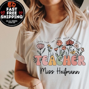 Customized Name teacher Shirt, Personalized Teacher Shirt, Custom Teacher Shirt, Pre K Teacher, Kindergarten Teacher, First GradeTeacher Tee