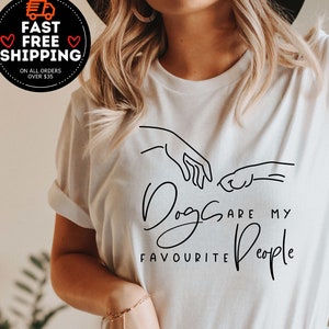 Dogs are My Favorite People Shirt, Dog Owners Gifts Funny Dog Shirt, Dogs Over People Shirt, Dog Lover Gifts For Christmas, Dog Mom Shirt