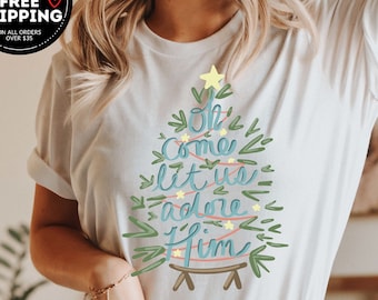 Oh Come Let Us Adore Him Shirt, Nativity Christmas T-Shirt, Religious Shirt, Christian Christmas Tee, Holiday Family T-Shirt, Nativity Xmas,