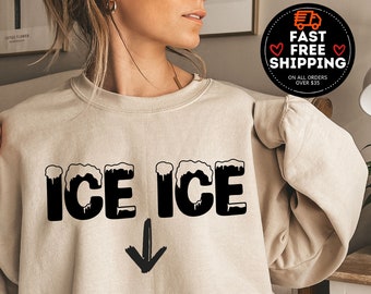 Ice Ice Baby Sweatshirt, Ice Ice Crewneck, Pregnancy Announcement, Pregnant Sweatshirt, New Mom Gift, Pregnancy Reveal Tshirt, Mom To Be Tee