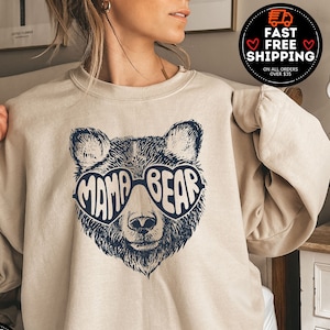 Mama Bear sweatshirt, Mothers Day Gift, Mama Bear Crewneck, Cute Mama Shirt, Mom Life Sweatshirt, New Mom Gift, Baby Shower Gift, Mom Shirt