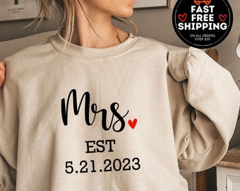 Mrs Est sweatshirt, Mrs Shirt, Custom Just Engaged Gift, Personalized Gift for Bride, Future Mrs Shirt, Honeymoon Pajama, Custom Bridal Gift