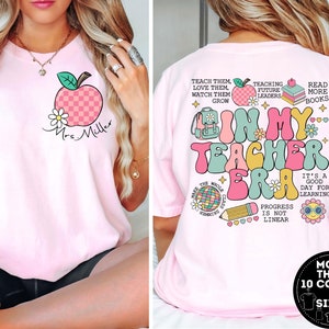 Personalized In My Teacher Era Shirt, Teacher Era Shirt, Custom Name Shirt, First Grade Teacher, İn My Teacher Era T-Shirt, New Teacher Gift