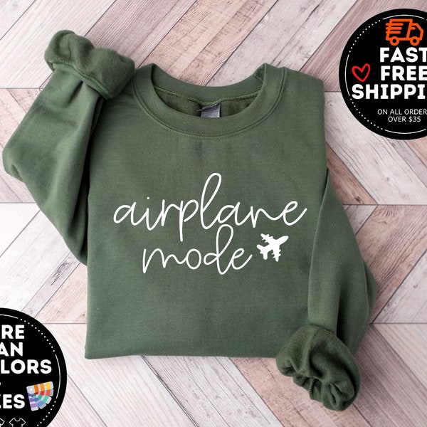 Airplane Mode Sweatshirt, Airplane Shirt, Travel Sweater, Gift for Traveler, Airplane Mode, Vacation Shirt, Vacay Mode Crewneck, Pilot Shirt