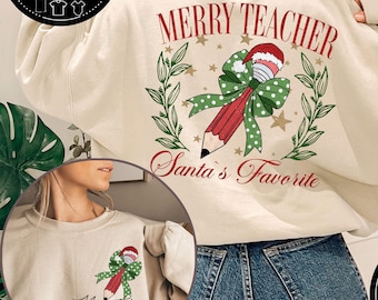Custom Christmas Teacher Sweatshirt, Coquette Teacher Crewneck, Personalized Teacher Sweaters, Xmas Teacher Gift Idea, Teacher Appreciation