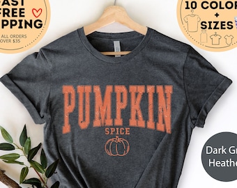 Pumpkin Spice Shirt, Fall Coffee Tshirt, Pumpkin Spice Lover Tee, , Fall Outfit, Autumn Shirt, PSL Shirt, Coffee Lover Shirt, Pumpkin Latte