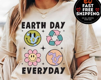 Earth Day everyday shirt, Planet T-Shirt, Nature Lover Shirt, Environmental Gifts, Climate Change Shirt, Global Warming, Respect your mother