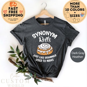 Synonym Rolls Shirt, Grammar Shirt, Teacher Life Tee, Vocabulary Shirt, Literature Shirt, Funny Teacher Shirt, Book lover Tshirt, Teacher Bild 2