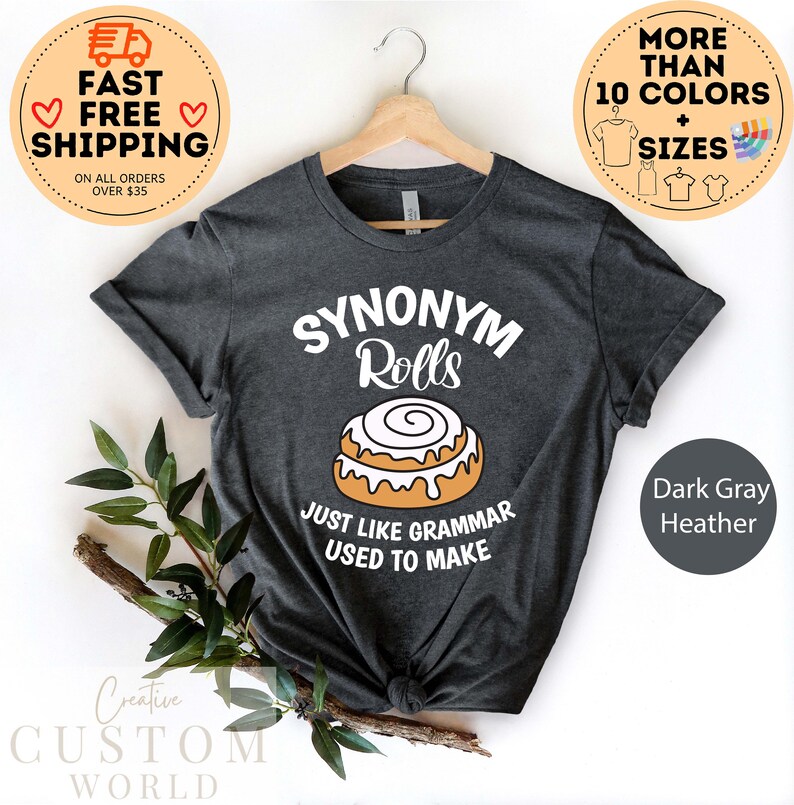 Synonym Rolls Shirt, Grammar Shirt, Teacher Life Tee, Vocabulary Shirt, Literature Shirt, Funny Teacher Shirt, Book lover Tshirt, Teacher Bild 2