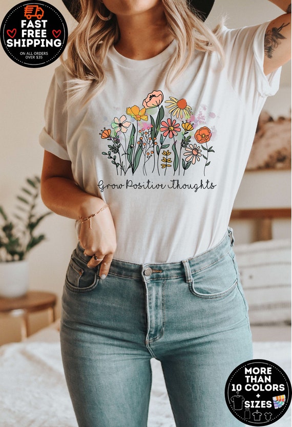 Grow Positive Thoughts Shirt, Positive Thought Tee, Mental Health Shirt, Kindness Shirt, Plant Shirt, Growth Mindset, Positive Affirmation