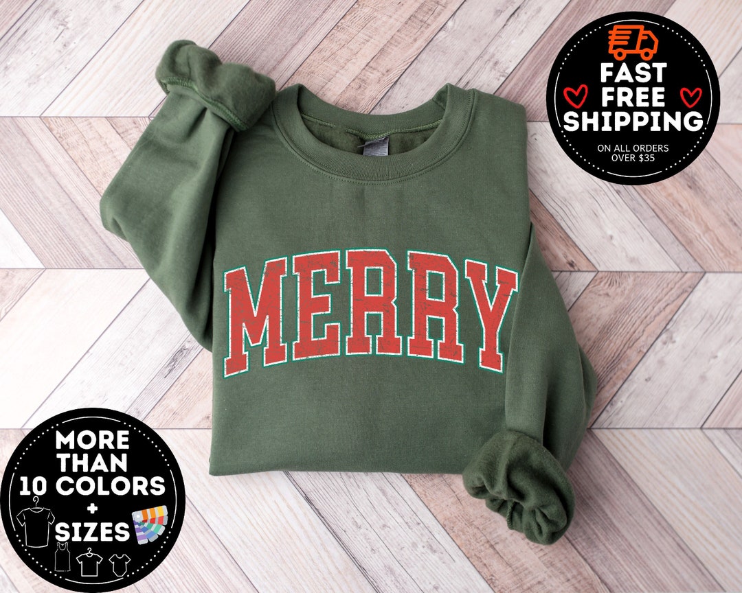 Merry Christmas Sweatshirt