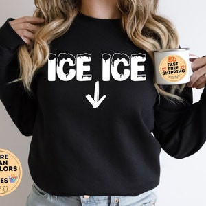 Ice Ice Baby Sweatshirt, Ice Ice Crewneck, Pregnancy Announcement, Pregnant Sweatshirt, New Mom Gift, Pregnancy Reveal Tshirt, Mom To Be Tee image 4