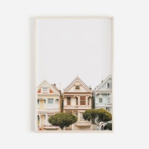 San Francisco Print, Painted Ladies Print, Victorian Houses Photo, California Wall Art, Bay Area Print, Downloadable Print, Printable Art