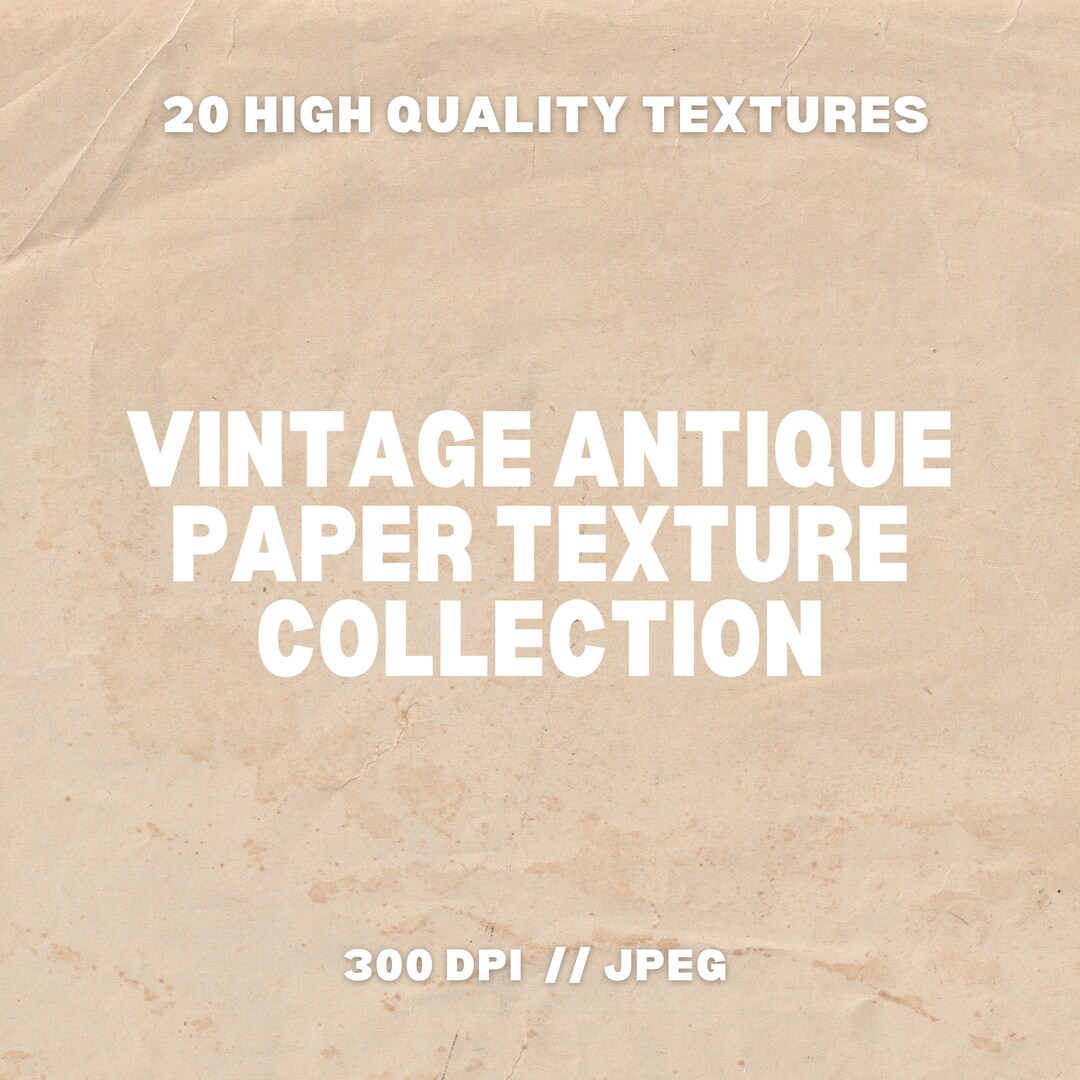 Vintage Antique Paper Texture Collection, Antique Texture, Paper ...