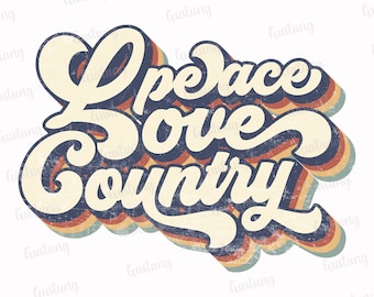 Retro Peace Love Country PNG, Sublimation Design (Digital Download)