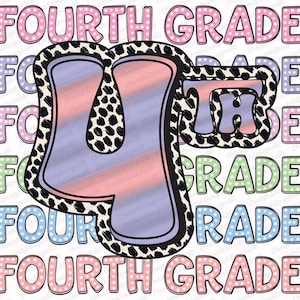 4th Grade Png, Fourth Grade Png,  First Day Of School, Back To School Png, Sublimation Download